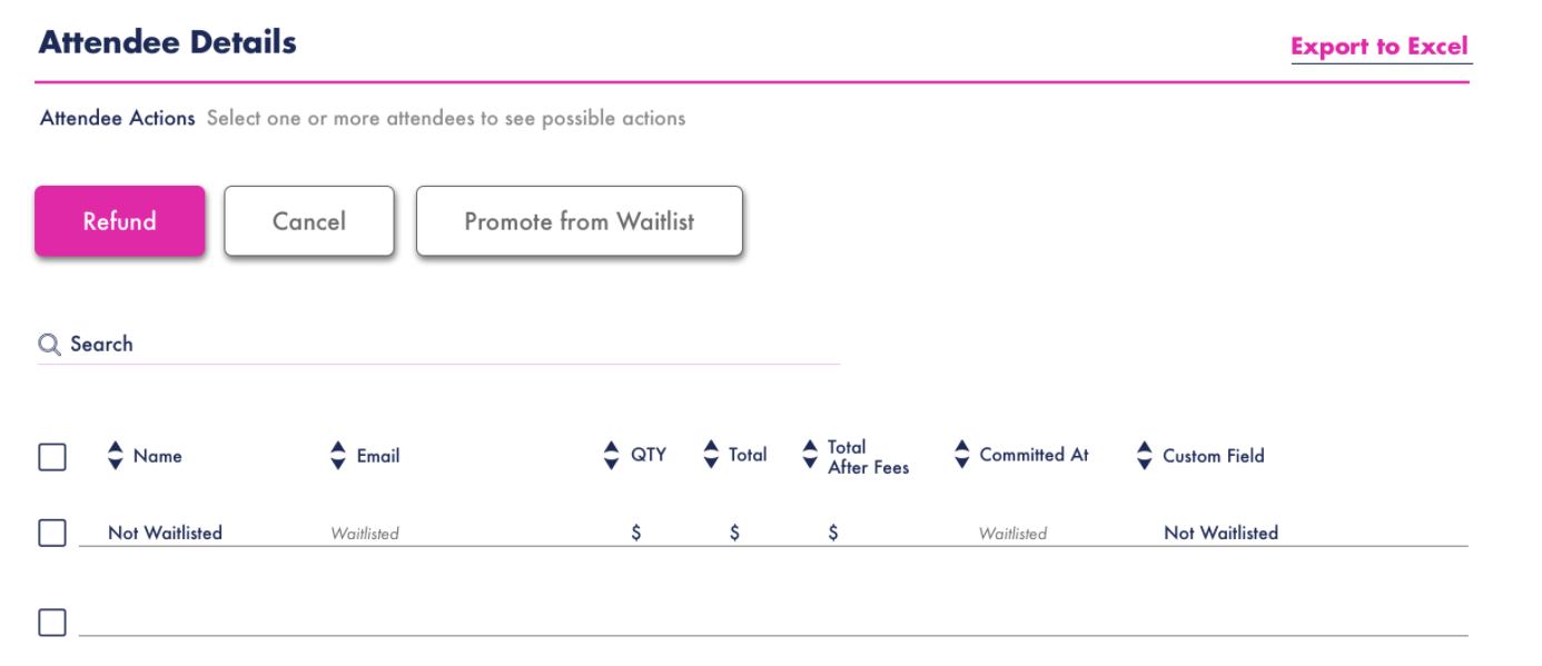 When an attendee or multiple attendees are selected, the possible actions an event organizer could take appear as buttons above the list. If clicked on, these action buttons become the signature Commit pink.