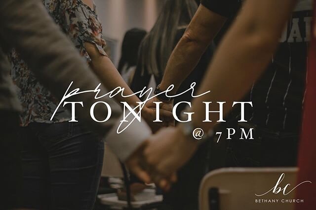 Just a reminder about tonight (June 24). We will have a prayer service at 7:00 PM. There will be no meal or specialized children's or youth services. Pastor Glenn will share a devotional thought and we will spend some time in intercessory prayer. We 
