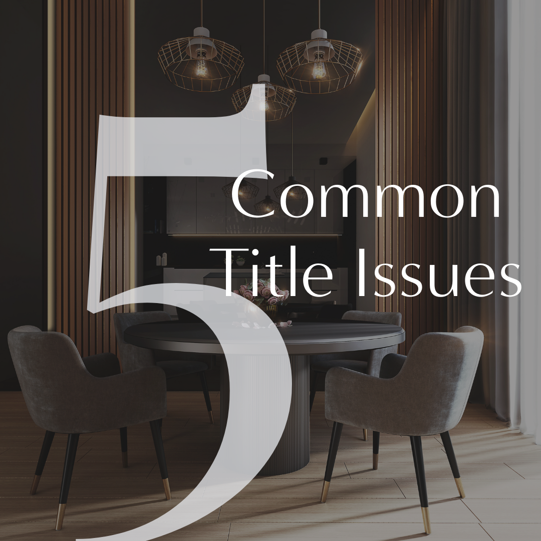 5+Common+Title+Issues.png