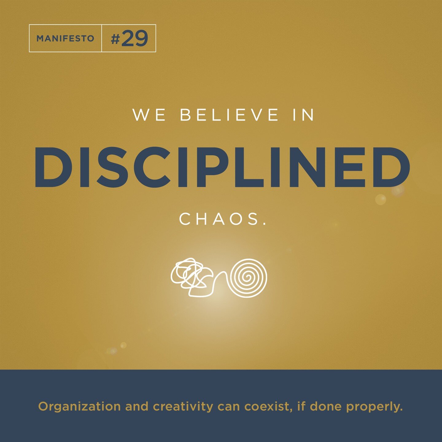 We believe in disciplined chaos. 

Organization and creativity can coexist, if done properly. 

   

#WeBelieve #Brand33 #B33Manifesto #Brand #Marketing