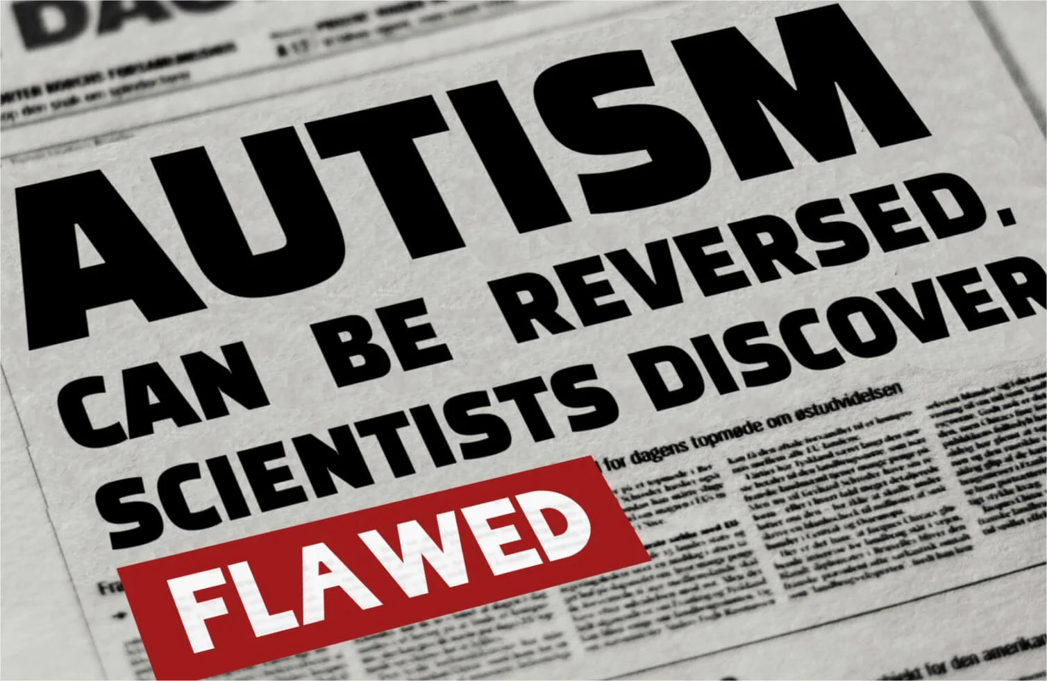 Autism reversal research is fundamentally flawed