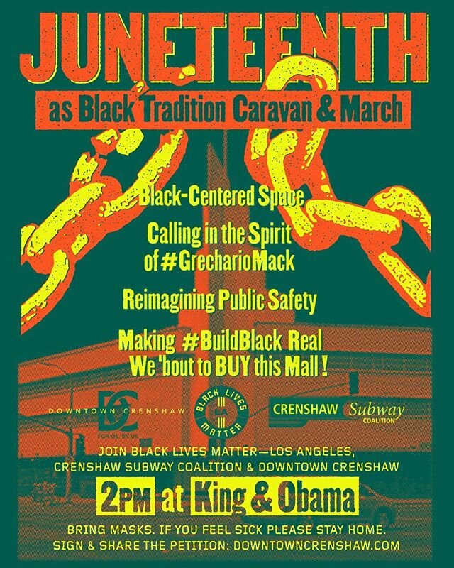 Happy Black Liberation Day! It&rsquo;s time to hit the streets y&rsquo;all! On Juneteenth at 2pm join @blmlosangeles @crenshawsubway 
@DowntownCrenshaw as we celebrate and demonstrate with purpose. The caravan and March will start at 2pm at MLK/Obama