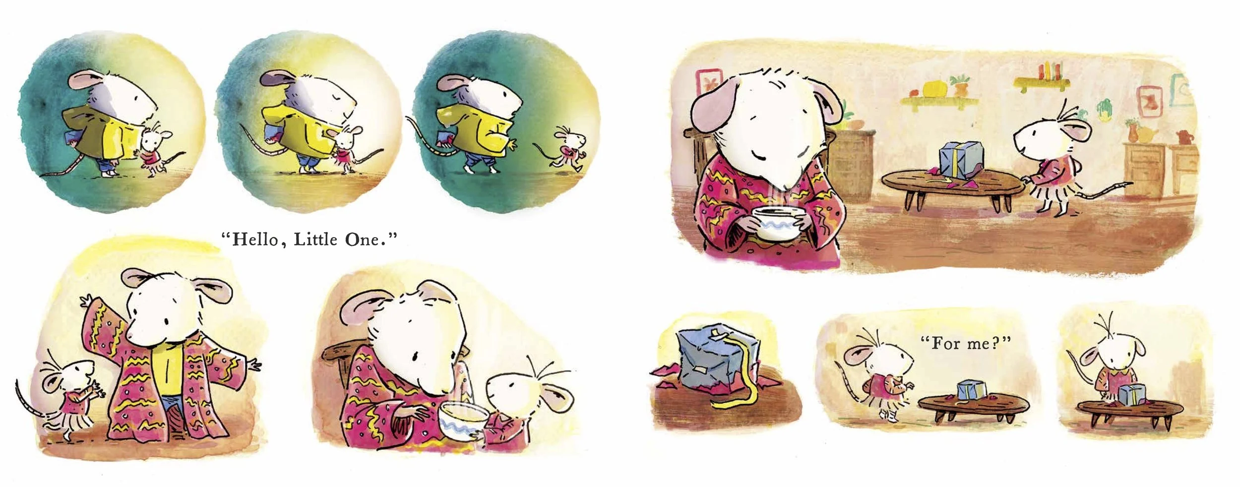 A series of watercolor illustrations featuring a small mouse and a larger mouse. The small mouse greets the larger mouse with 'Hello, Little One,' and then receives a gift. The larger mouse appears to be an older figure with a bowl of soup or cereal,