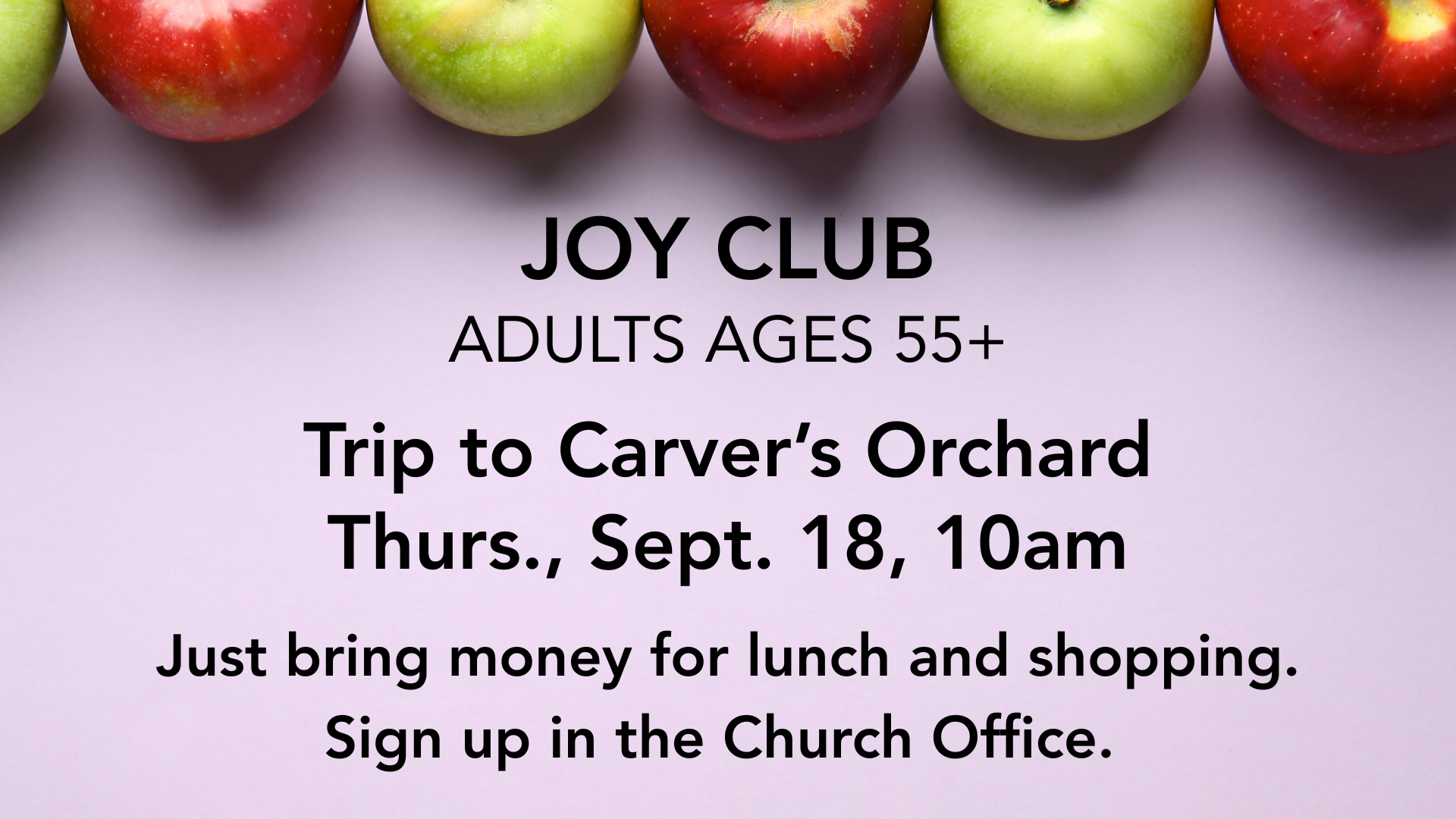 Joy Club Trip to Carver's Orchard