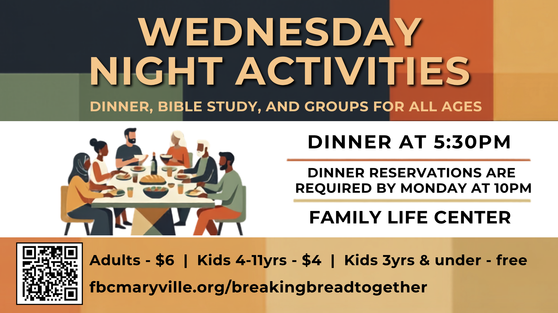 Wednesday Night Dinner, Bible Study, &amp; Groups