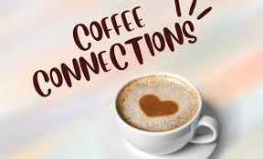 March Coffee Connections + Guest Speaker| March 26