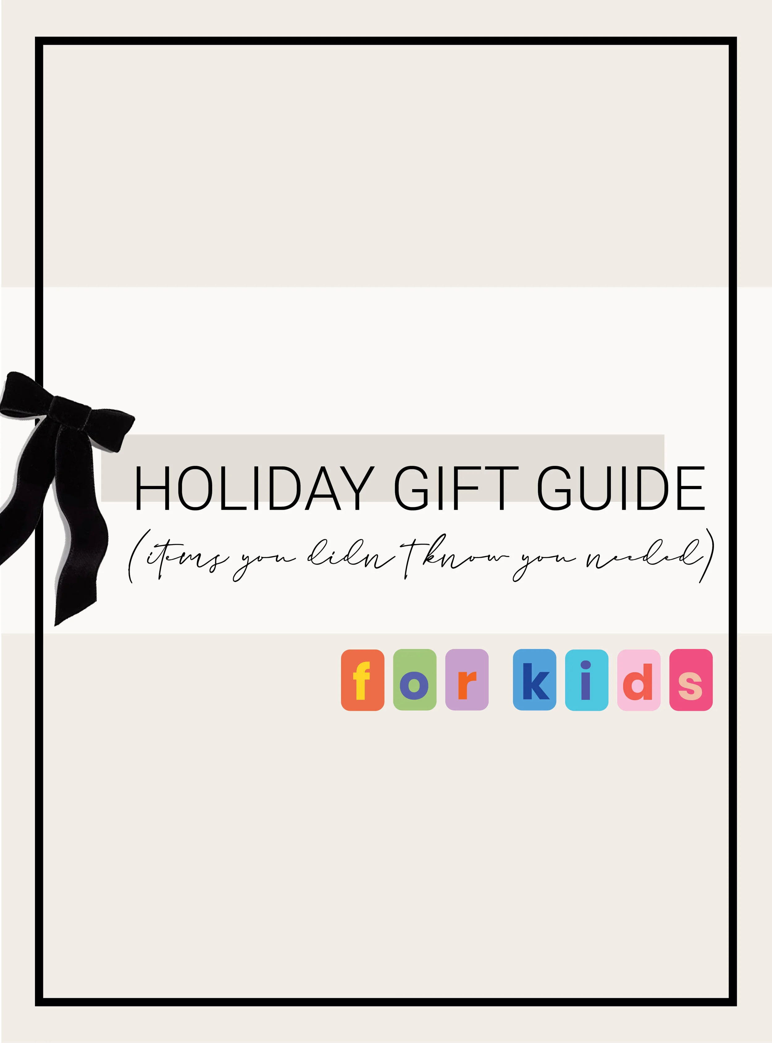 Holiday 2020 Gift Guide for Kids
