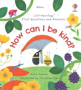 0043587_lift_the_flap_first_questions_and_answers_how_can_i_be_kind_300.jpg