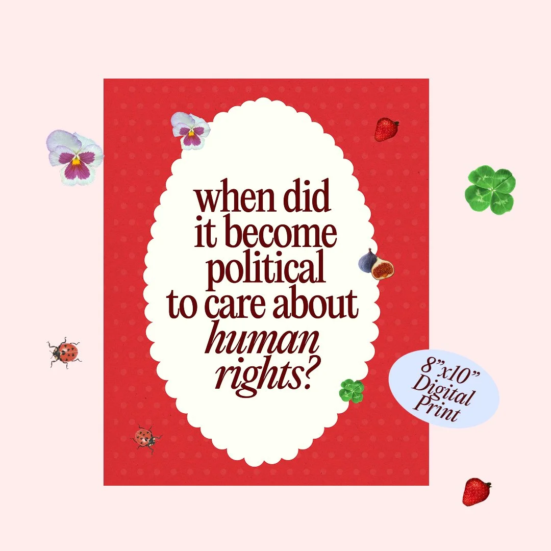 9 Human Rights Digital Print *Digital Download* 8"x10"