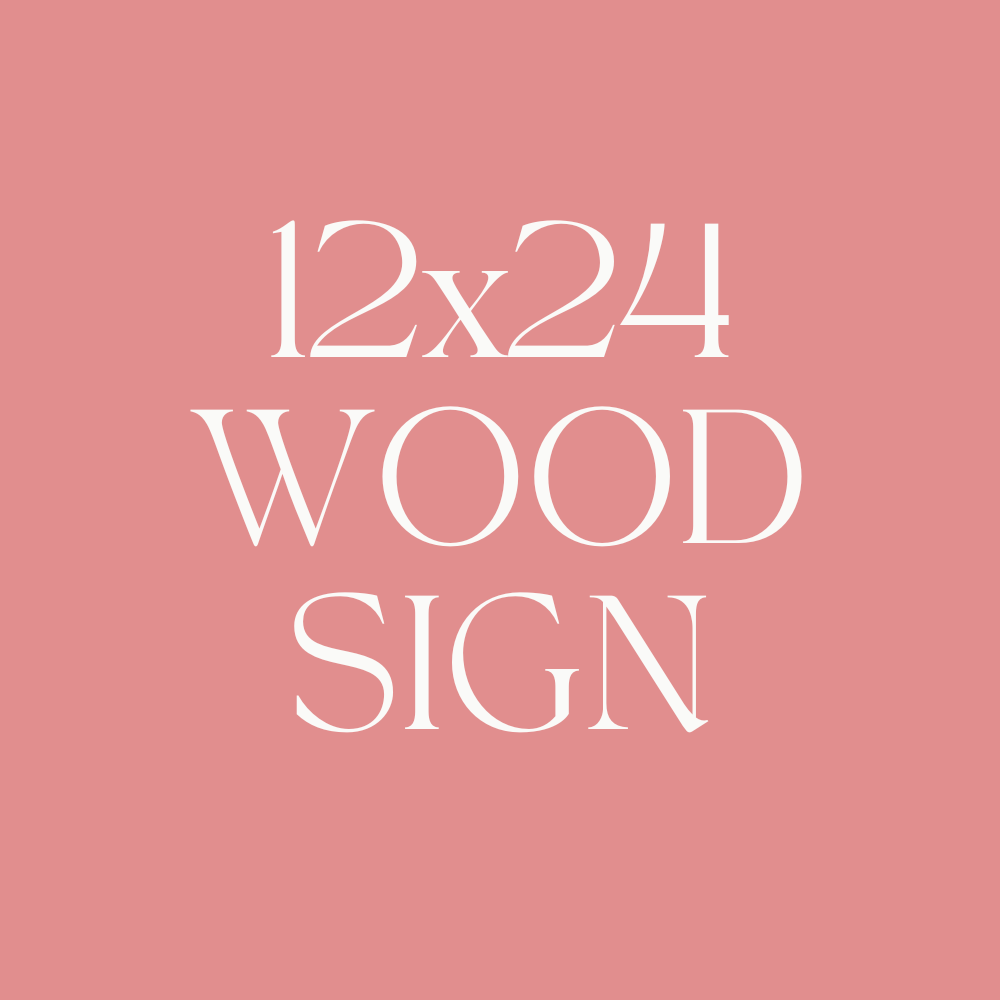 12x24 Sign.png