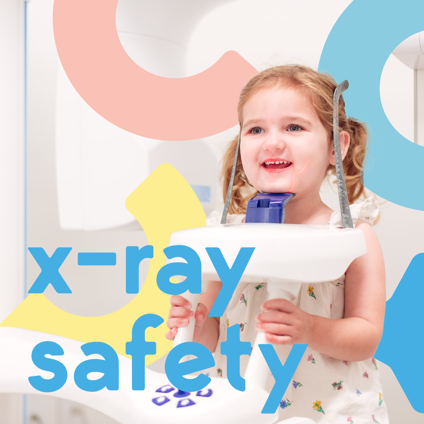 The Safety of Dental X-Rays for Kids: What Parents Should Know