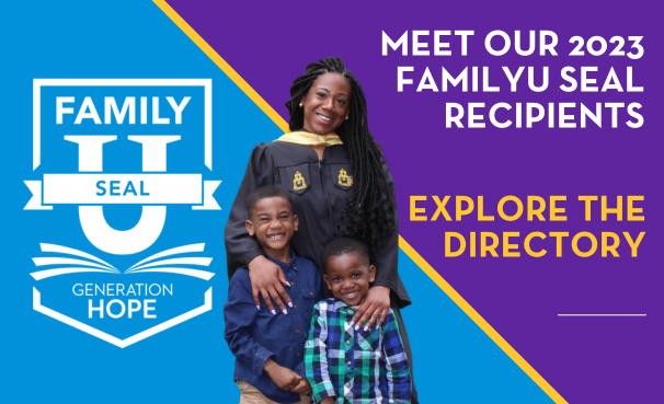 A light blue and purple graphic that says, "Meet our 2023 FamilyU Seal Recipients. Explore the Directory.'" A Scholar is pictured with her two sons.