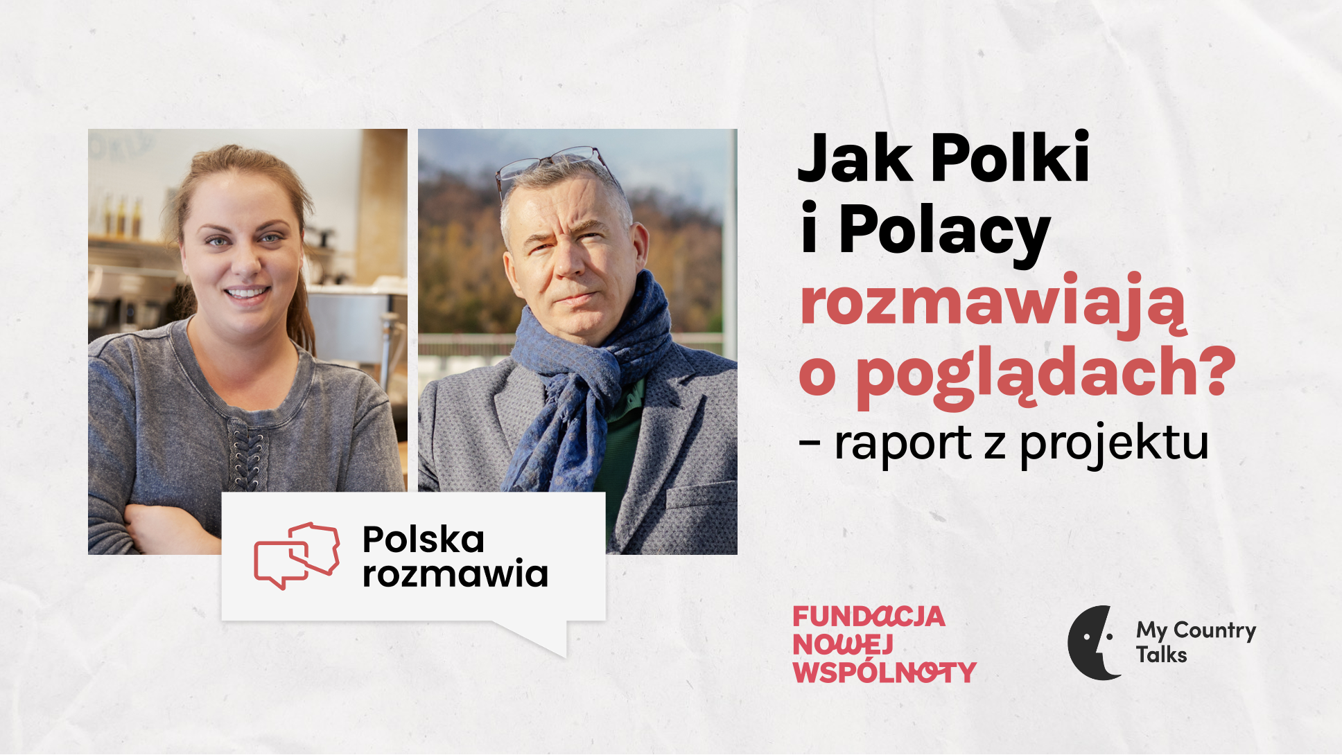 Jak Polki i Polacy rozmawiają o poglądach?