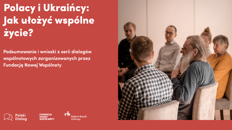 Polacy i Ukraińcy: Jak ułożyć wspólne życie?
