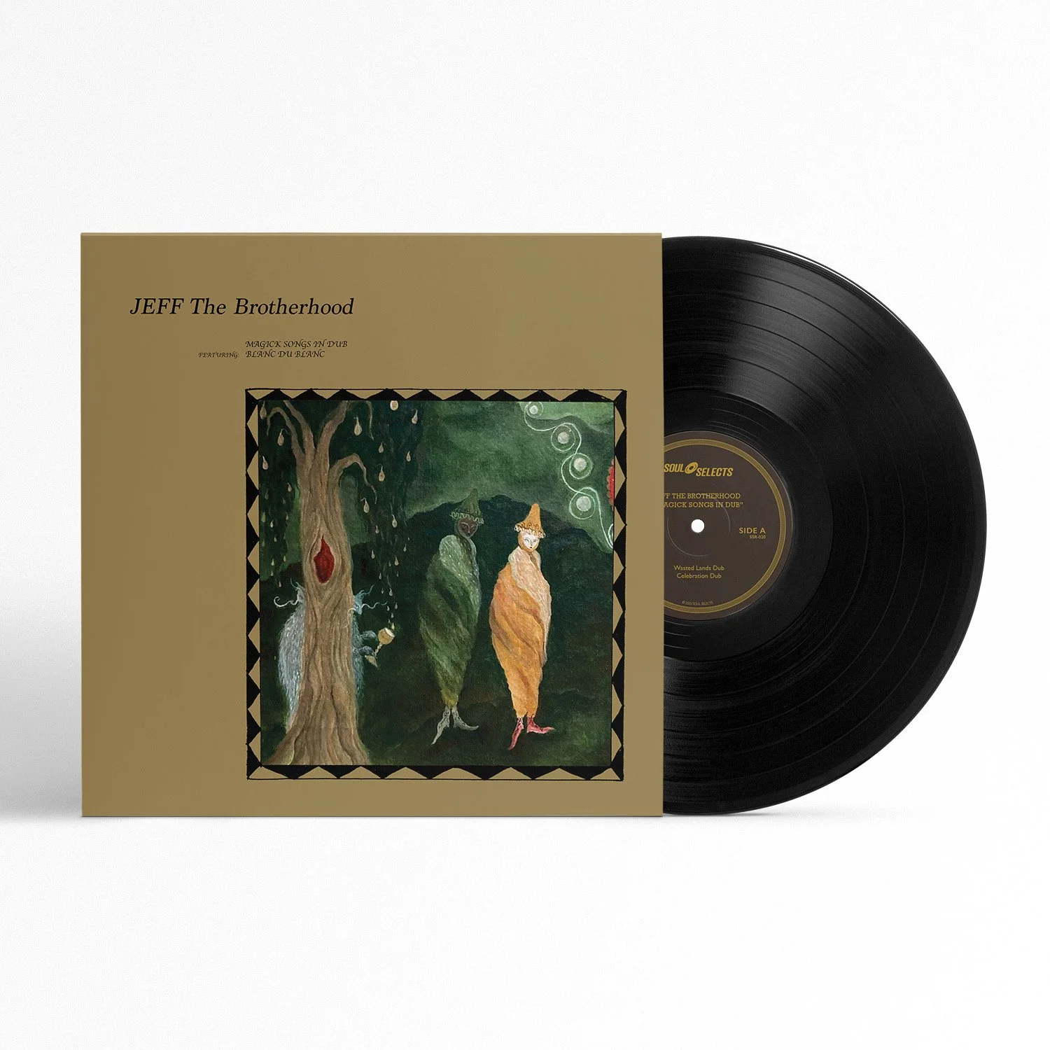 JEFF The Brotherhood Meets Blanc du Blanc: Magick Songs In Dub