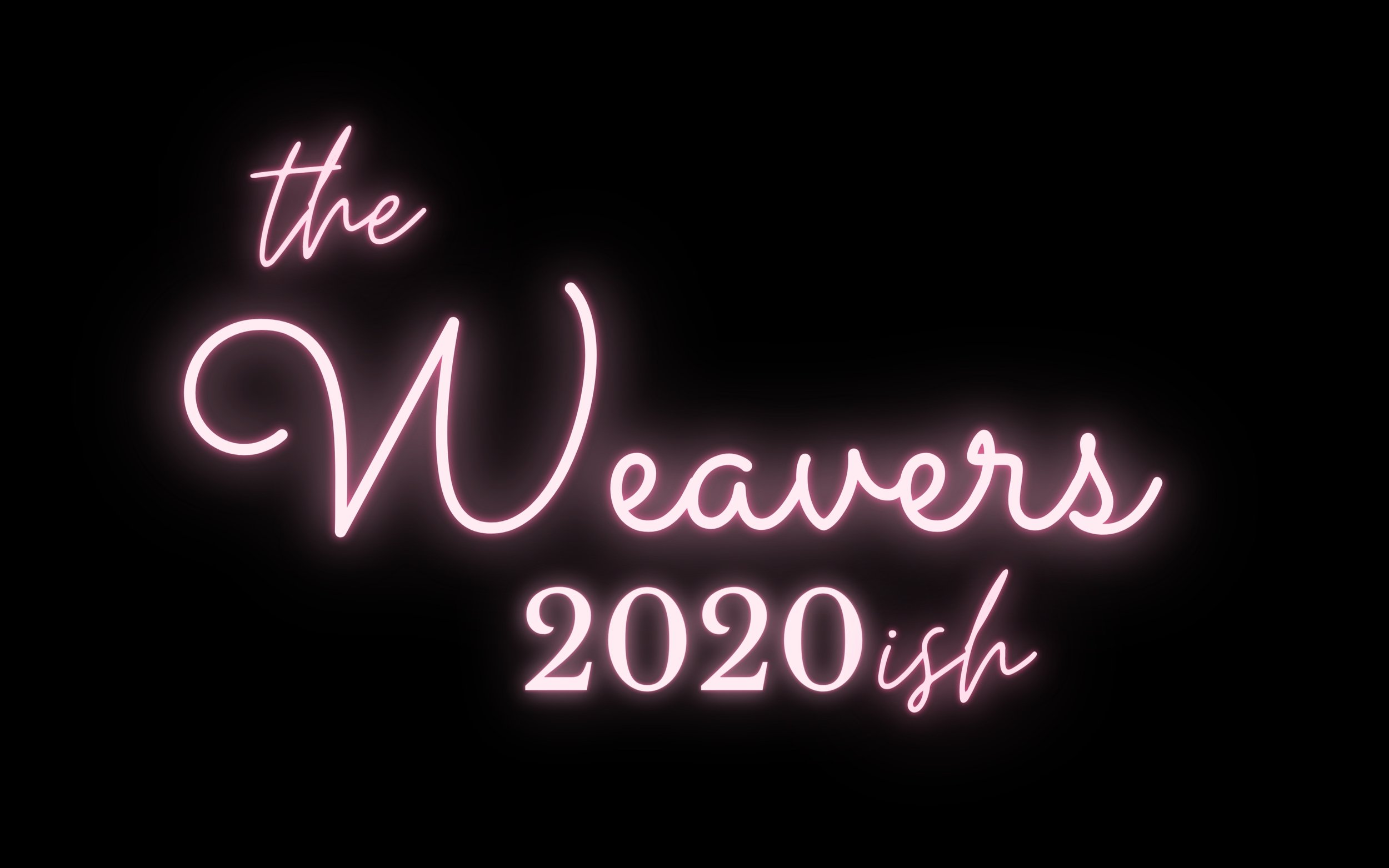 The Weavers 2020ish (1280 x 800 px).jpg