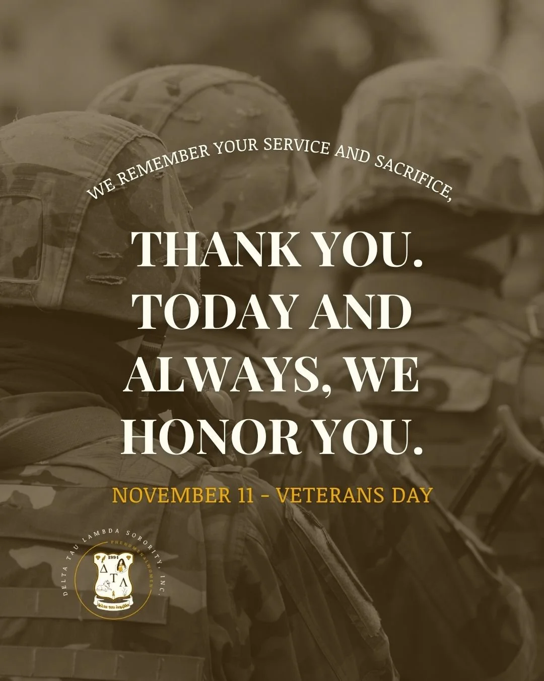 On this Veterans Day, Delta Tau Lambda Sorority, Inc. stands united in gratitude for the strength, courage, and resilience of our nation's heroes. We remember and honor all those who have served and continue to serve. Thank you for your sacrifice and