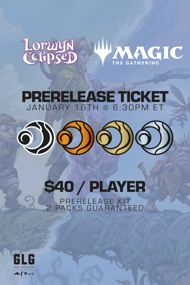 MTG Lorwyn: Eclipsed Prerelease | Great Lakes Gaming Rochester NY