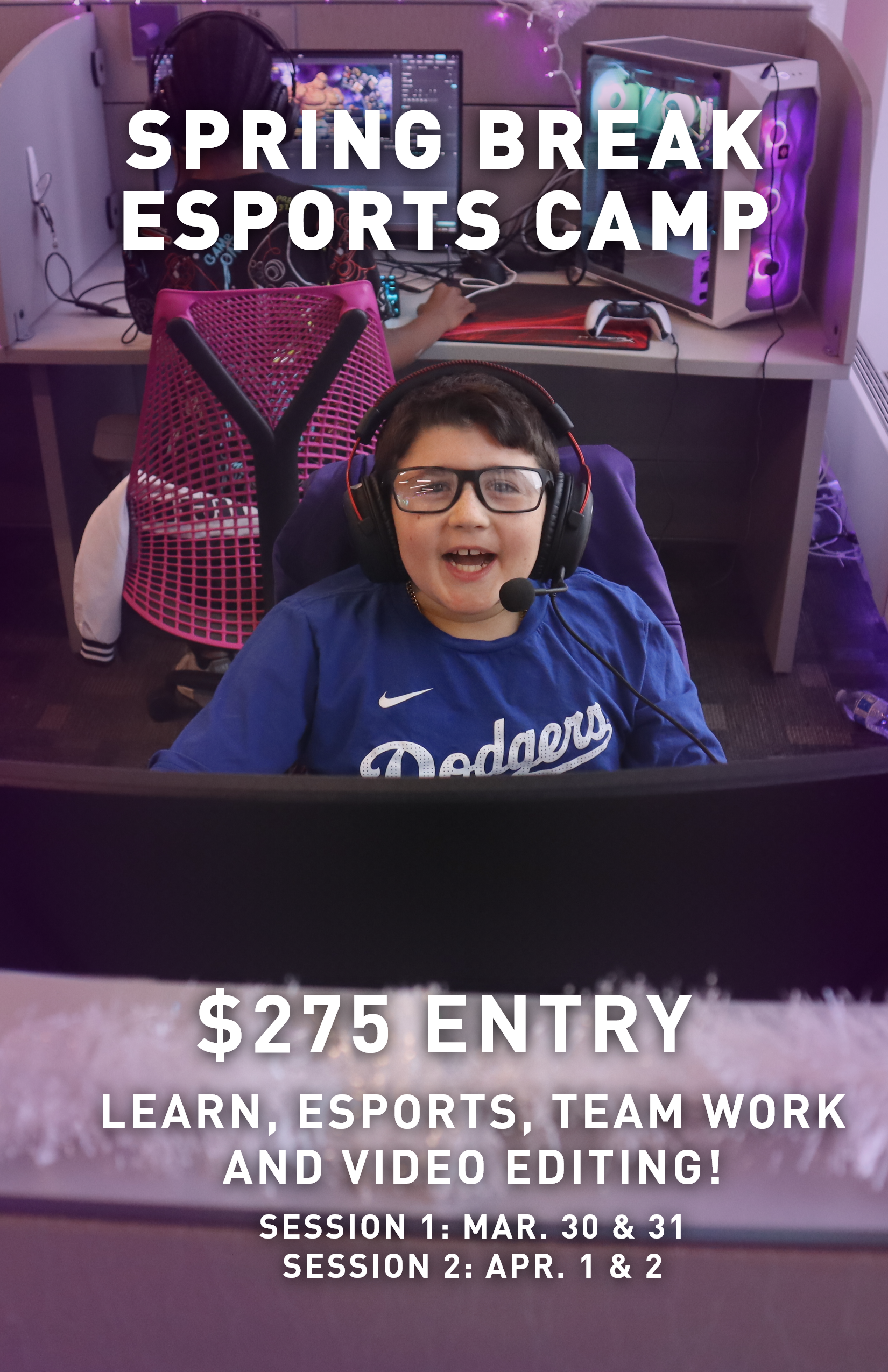 Spring Break Esports Camp - Session One