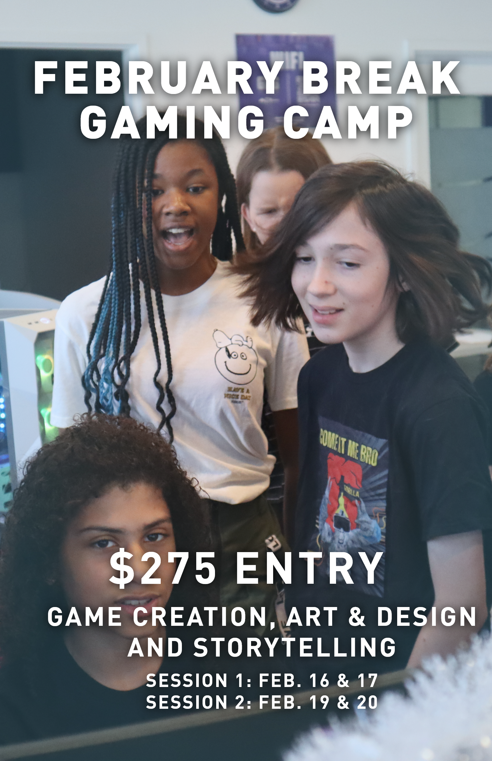 February Break Gaming Camp