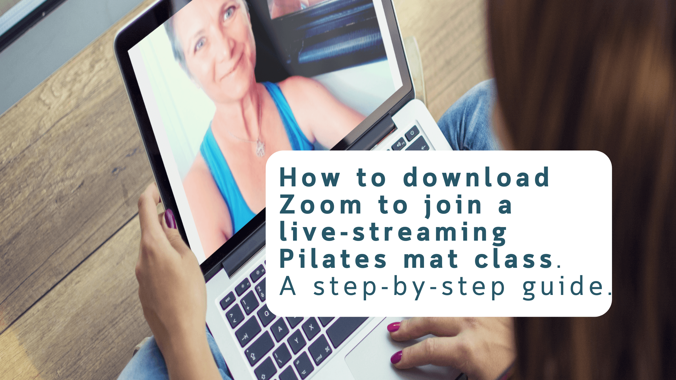 Step-by-Step Guide: How to Download and Join Zoom for Live Pilates ...