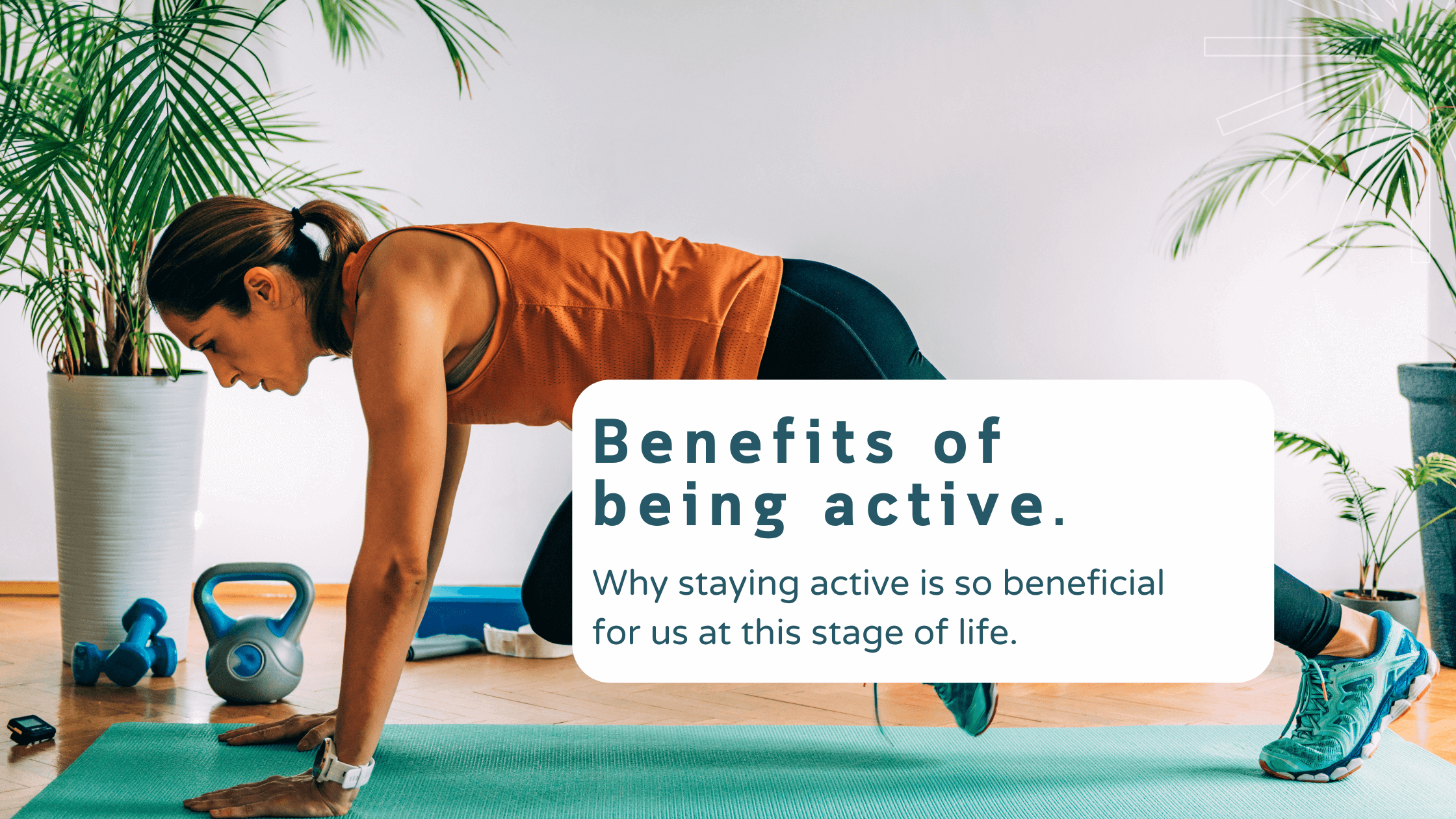 InHouse Pilates blog banner The benefits of being active image woman doing mountain climbers indoors.