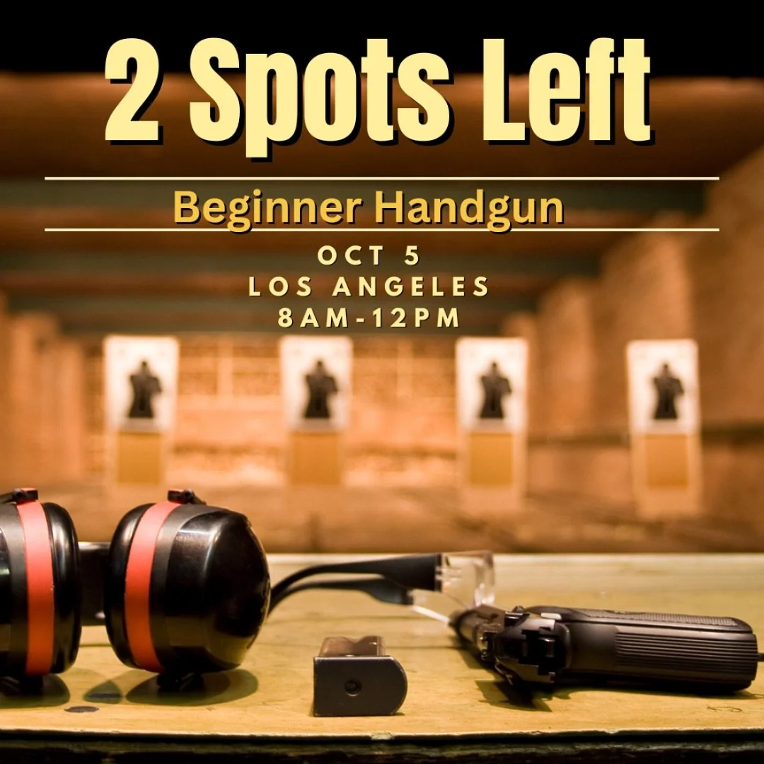 Last-Minute Opportunity! 

I&rsquo;m back in town from work and hosting a last-minute beginner firearms course in Los Angeles! 

The session is tomorrow from 8 AM to 12 PM, and I have just two spots available. 

This is the perfect opportunity for an