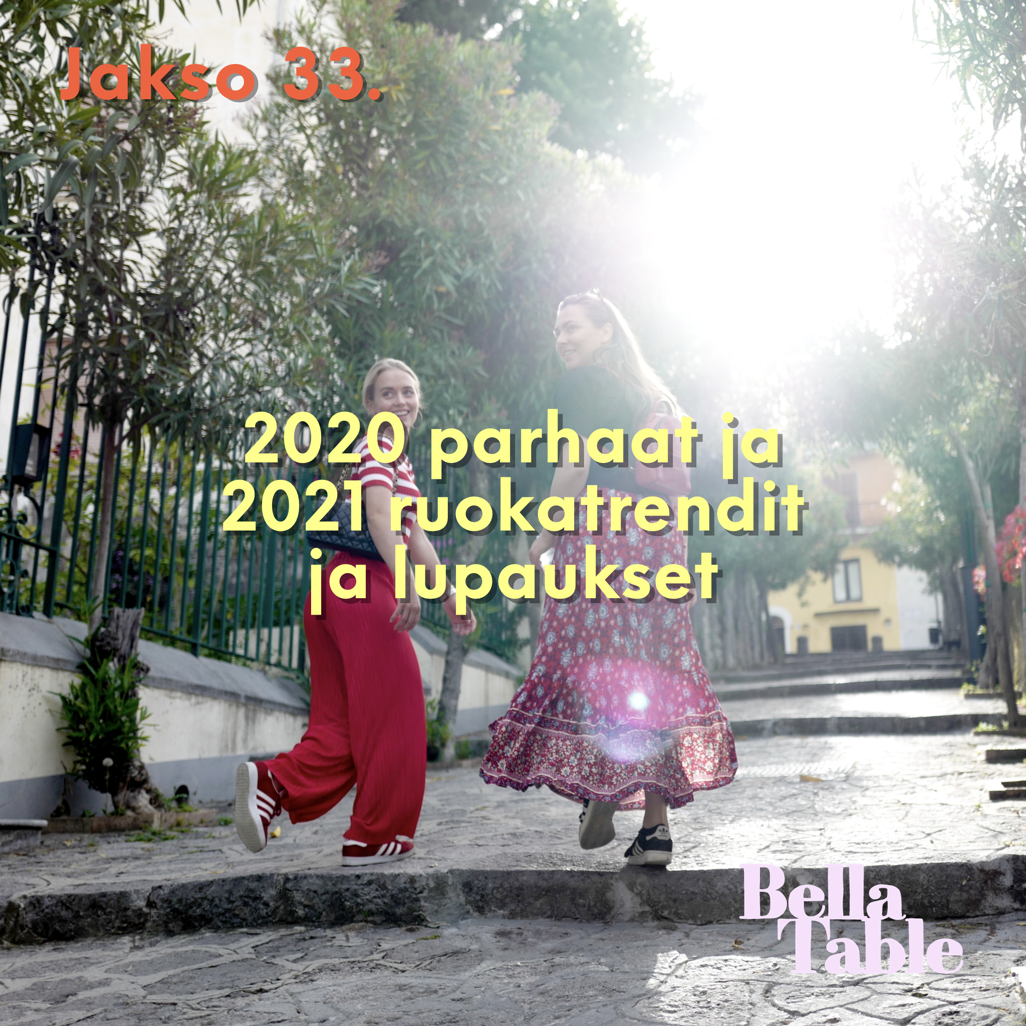 33. 2020 parhaat &amp; 2021 ruokatrendit ja lupaukset