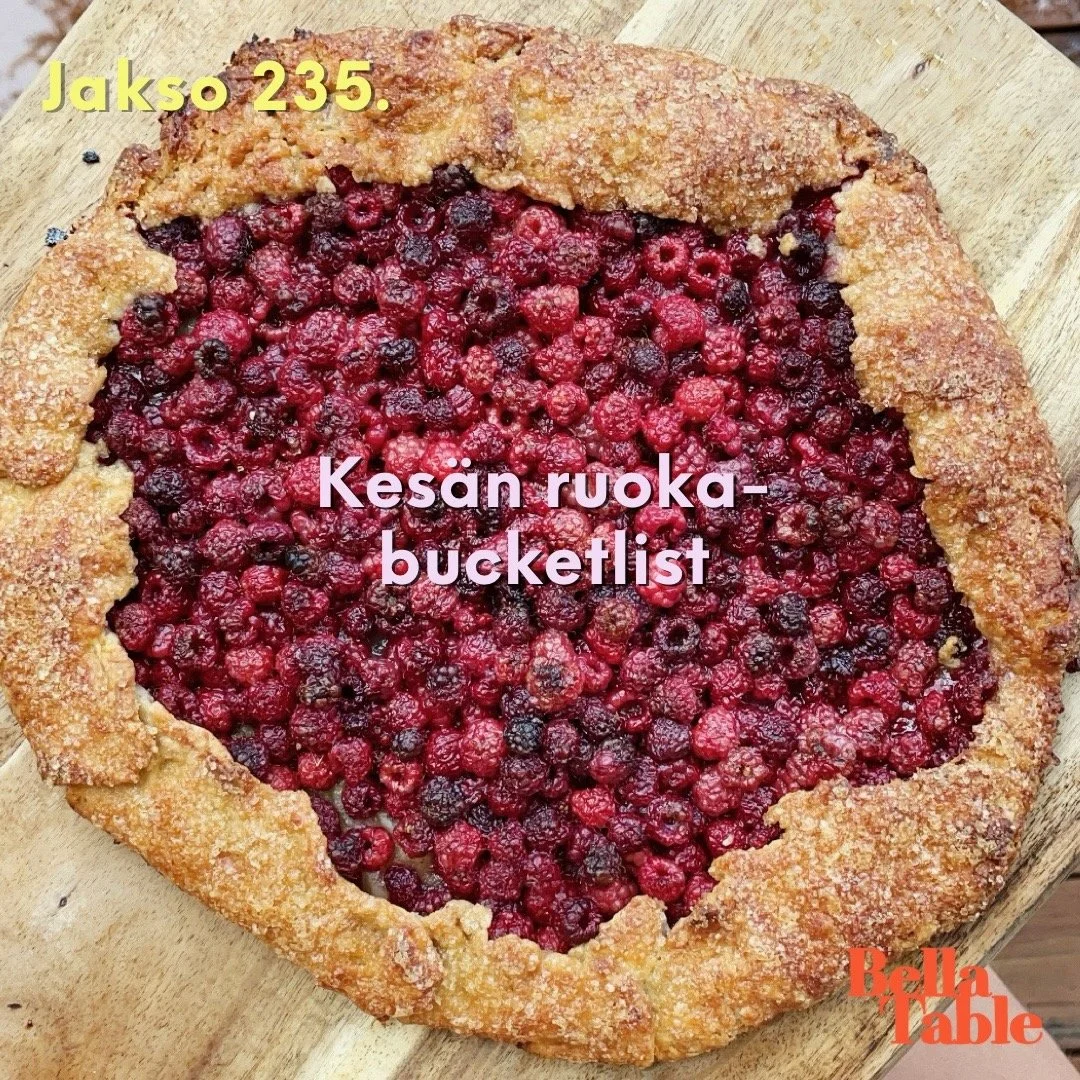 235. Kesän ruoka-bucketlist