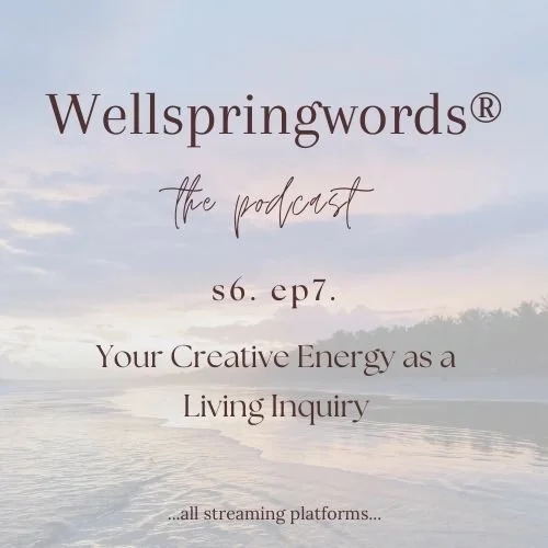 Your Creative Energy as a Living Inquiry