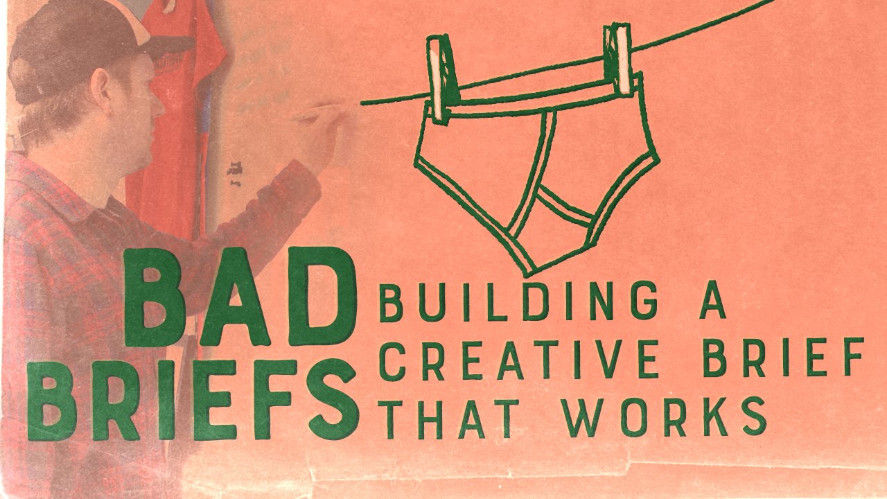 Bad briefs are just pants.