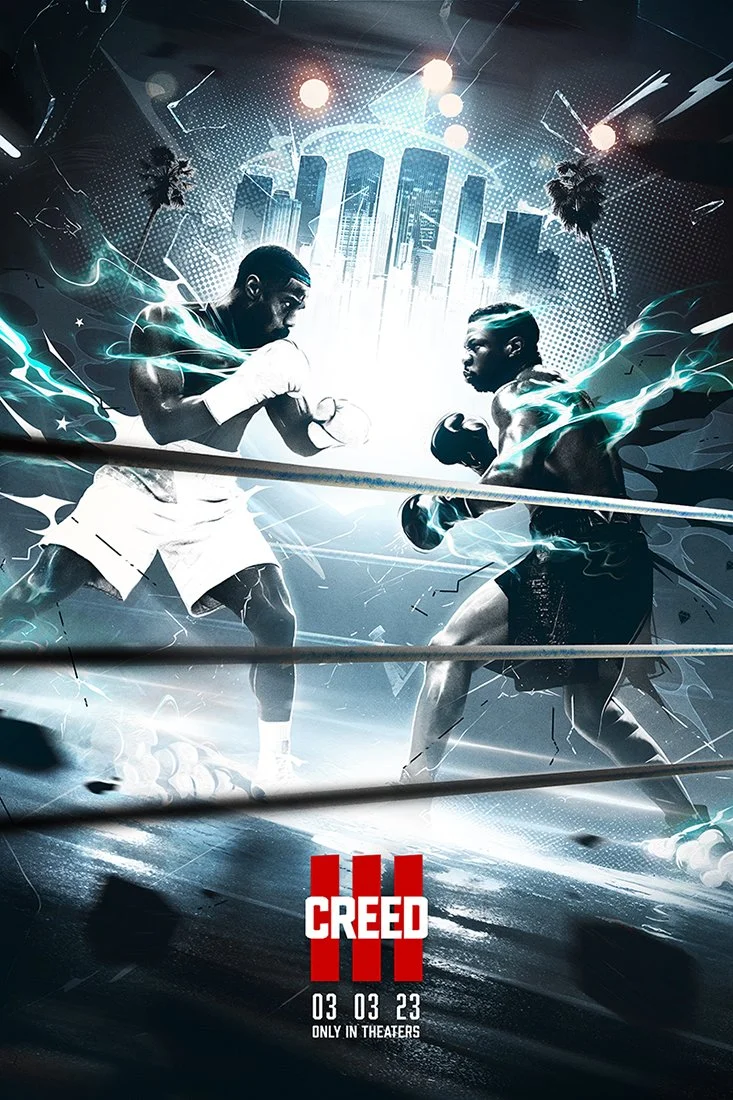 Two boxers fighting in a boxing ring with a cityscape and bright lights in the background. The poster is for the movie "Creed" with release date March 3, 2023, and the tagline "Only in theaters."