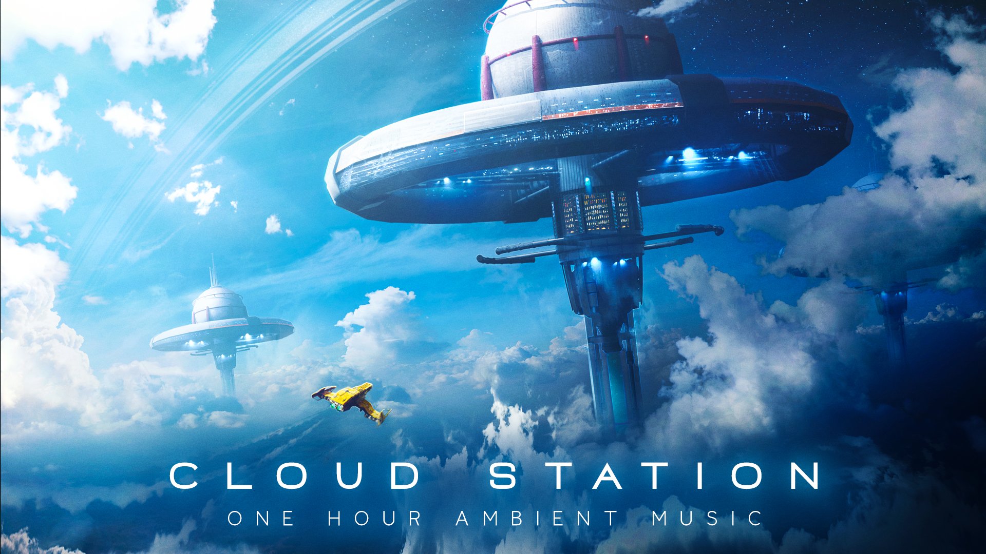 Cloud Station | Study Above The Clouds - One Hour Ambient Music