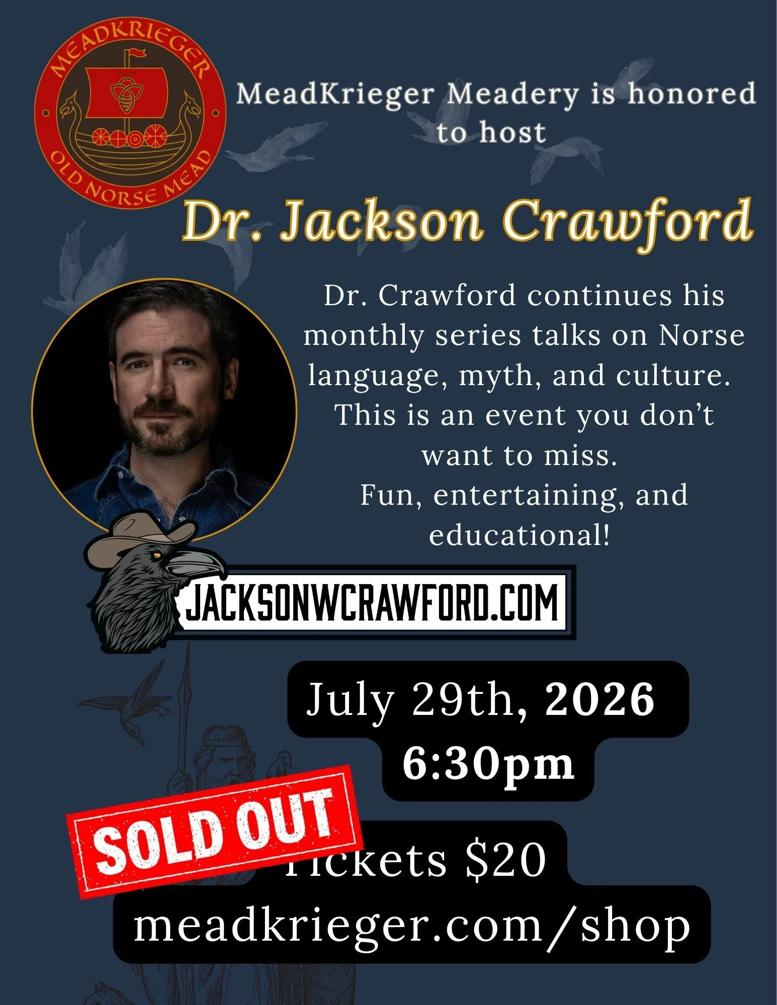 Dr. Jackson Crawford - July 29th - Sold Out - August Tickets now on sale