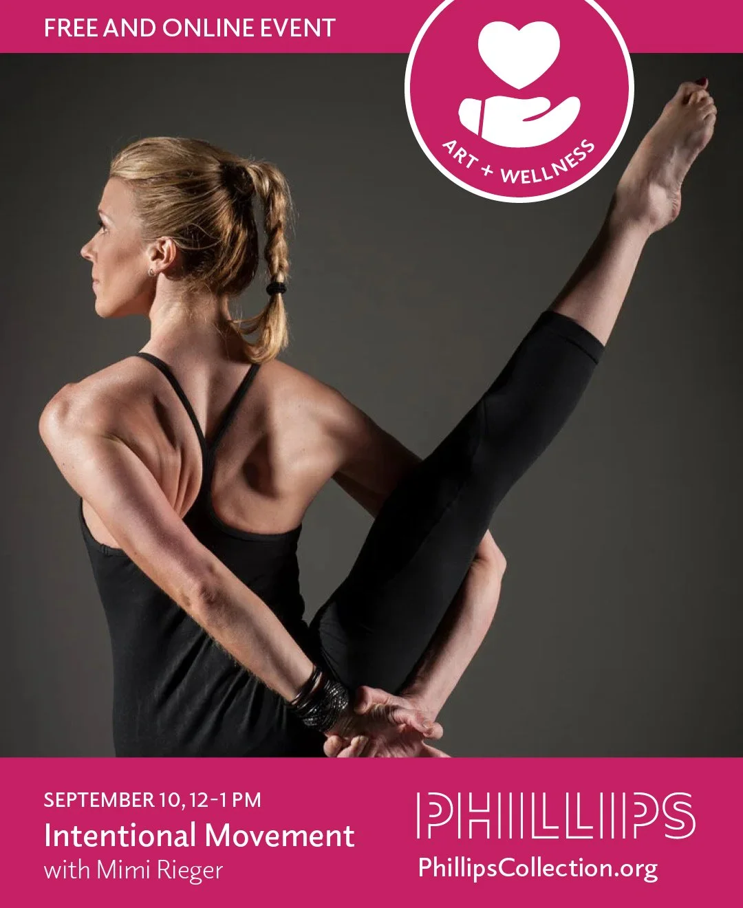 A woman with light skin doing a yoga pose with her right leg raised and placed behind her head, against a dark background. She has a braided ponytail and wears a black tank top and black leggings. The poster promotes a free online art and wellness event on September 10 from 12 to 1 PM, hosted by Phillips Collection, featuring Mimi Rieger.