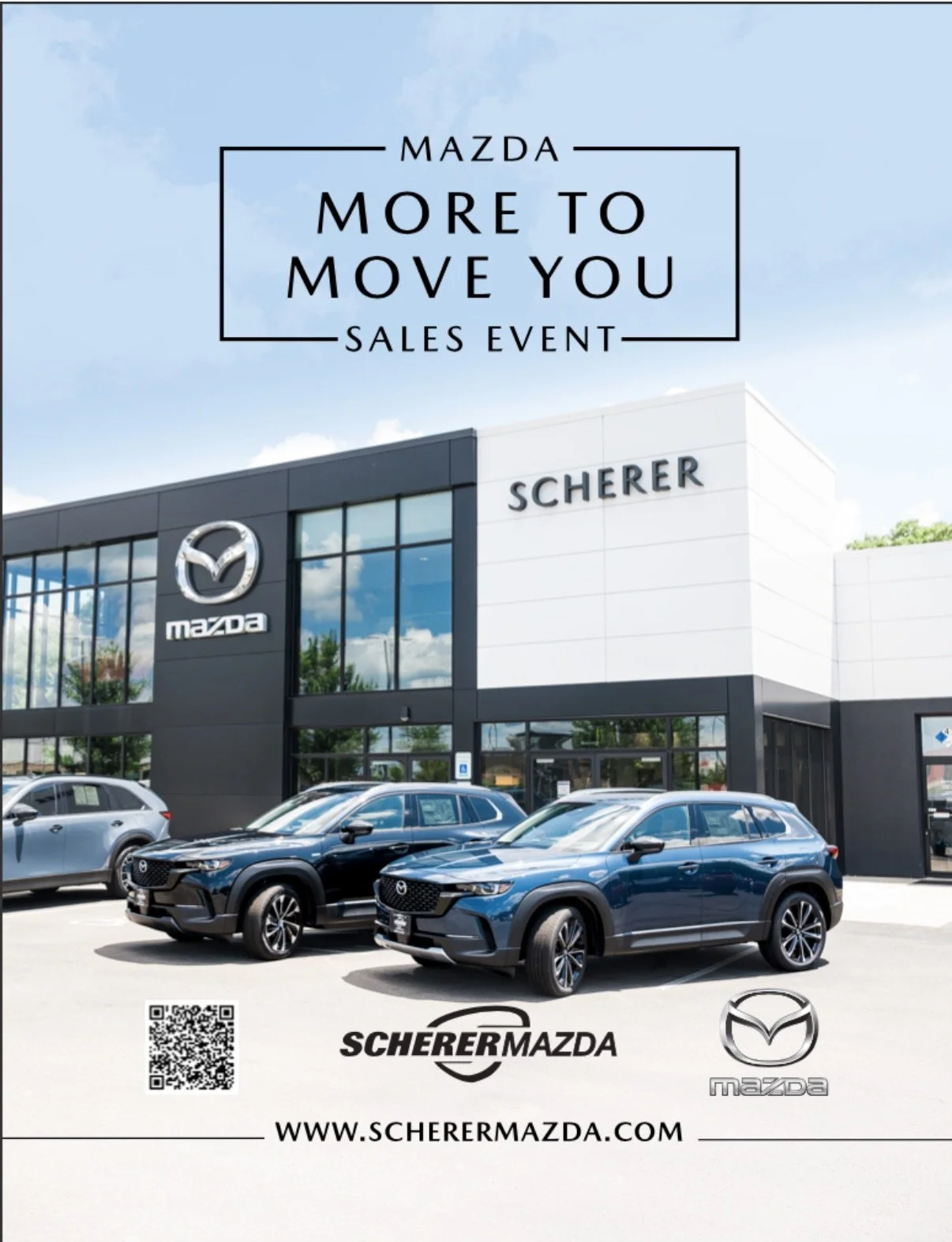 Flyer for Scherer Mazda's 'More to Move You' sales event featuring a Mazda dealership with three new Mazda SUVs parked outside, the Mazda and Scherer Mazda logos, QR code, and the website www.scherermazda.com.