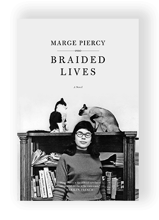 Braided Lives — Marge Piercy