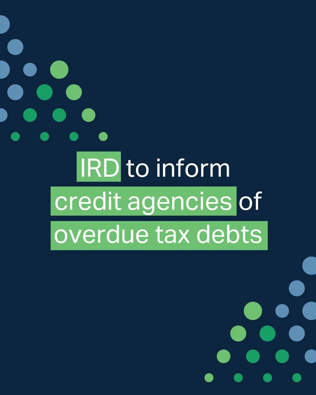 Inland Revenue is tightening up on tax debt.
🔹  IRD will now notify credit-reporting agencies if a business is behind on tax and not under a payment arrangement.
🔹 The move targets businesses that keep trading while carrying large unpaid tax debt