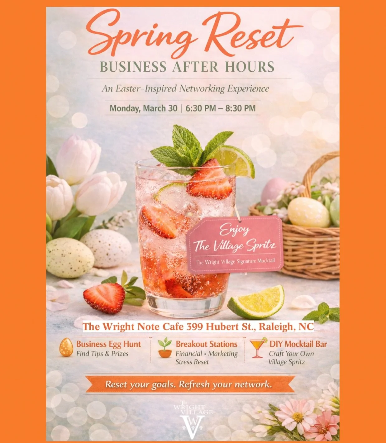 💐 Spring Reset: Business After Hours! An Easter- inspired networking experience for entrepreneurs, creatives, and professionals ready to refresh their goals and reconnect with community heading into the next quarter.

🥚 Business Egg Hunt with prize