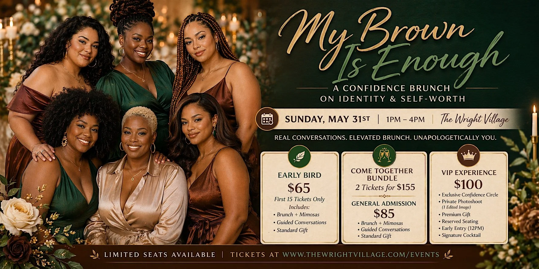 My Brown Is Enough: A Confidence Brunch