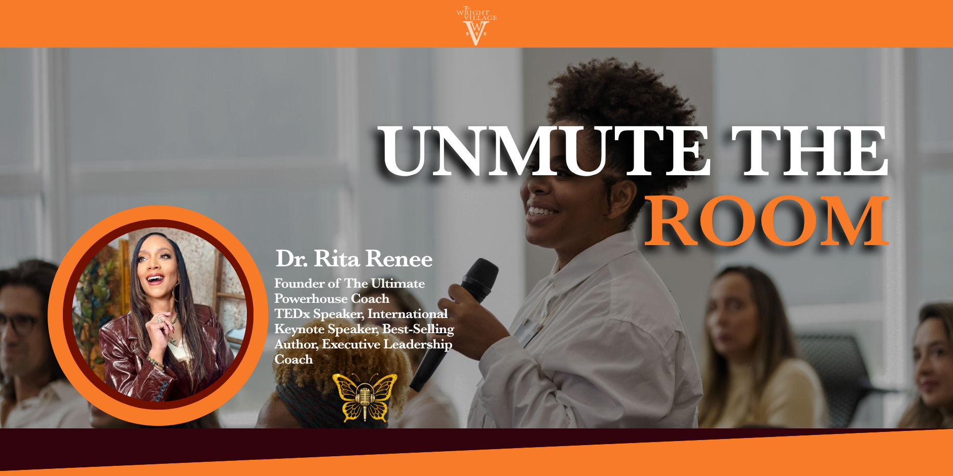 UNMUTE the Room: Command Your Message. Grow With Clarity.