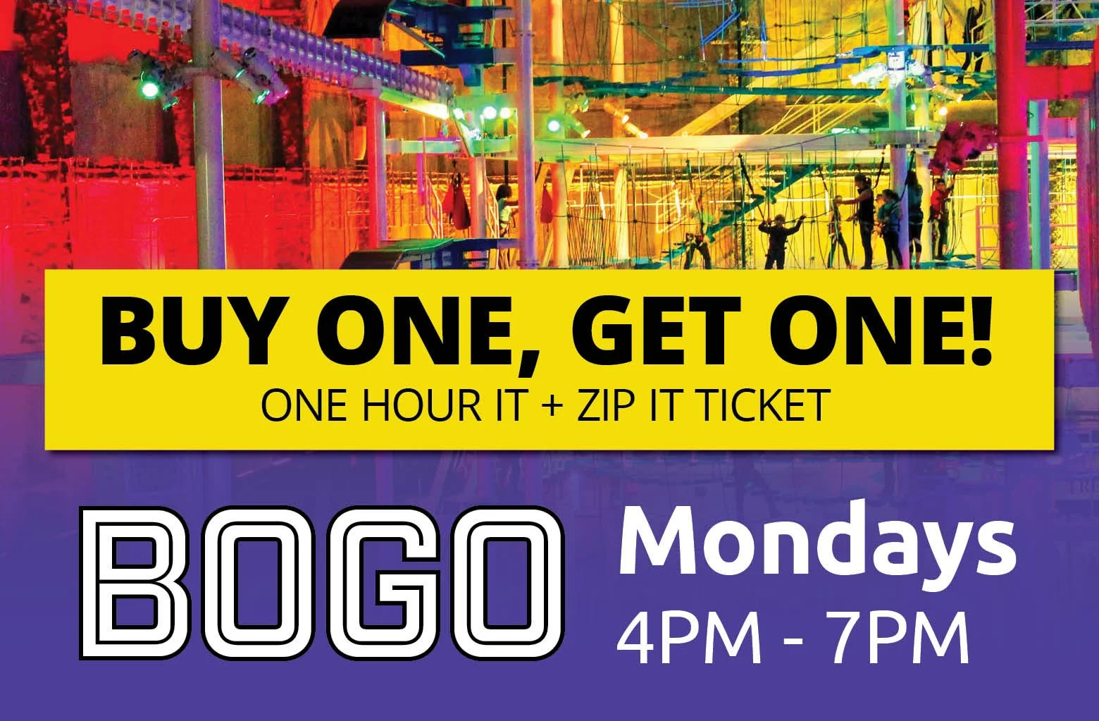 It Adventure Ropes Course Monday Evening BOGO Deal