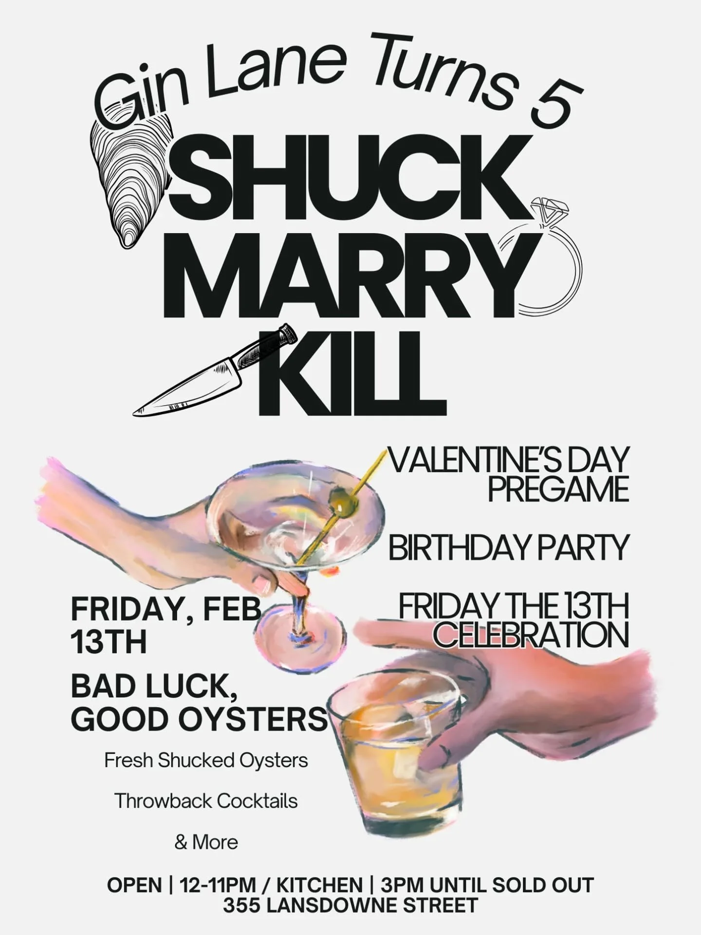Gin Lane Turns 5: SHUCK, MARRY, KILL.

This Friday, Feb 13th, it's a lucky day to be a cocktail lover but an unlucky day to be an oyster 🦪.

We are celebrating 5 Years of Gin Lane Distilling &amp; Cocktails in style! Fresh Shucked Oysters, Staff Fav