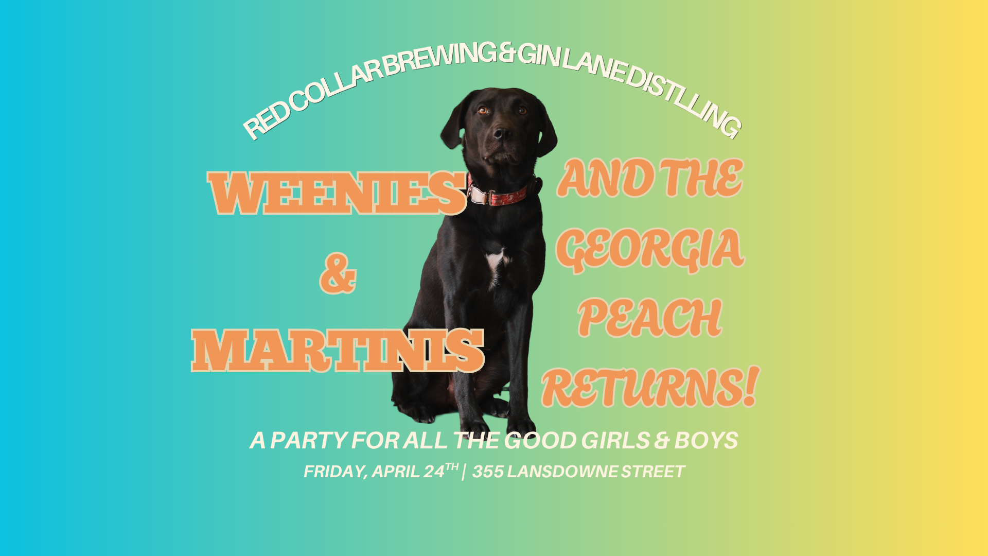 WEENIES &amp; MARTINIS: Return of The Georgia