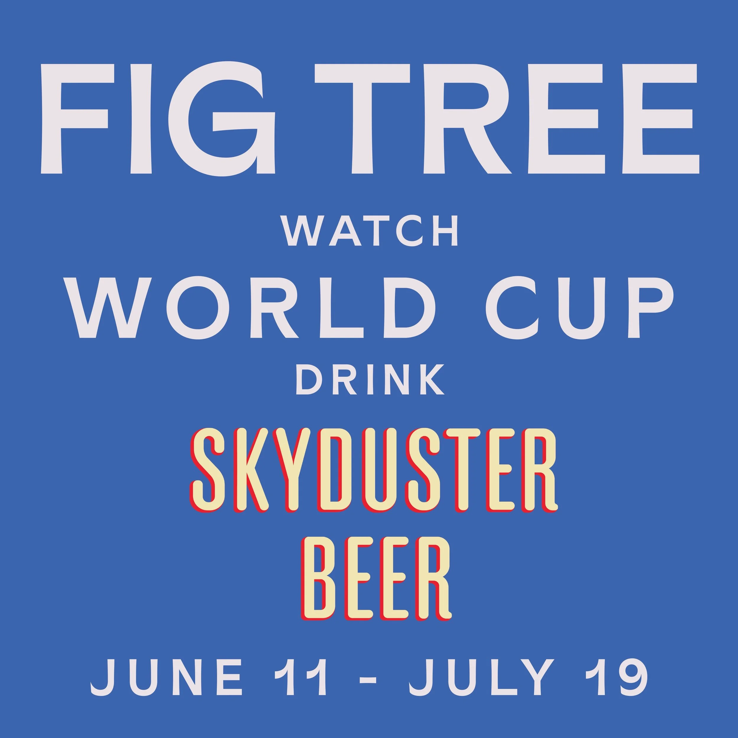 WATCH THE WORLD CUP ON THE BEACH!

Starting June 11 we are going to be showing the World Cup at fig. Join us for every match with a cold @skydusterbeer , farmers market driven cuisine and beachside vibes. 

Keep an eye out for specific game related e