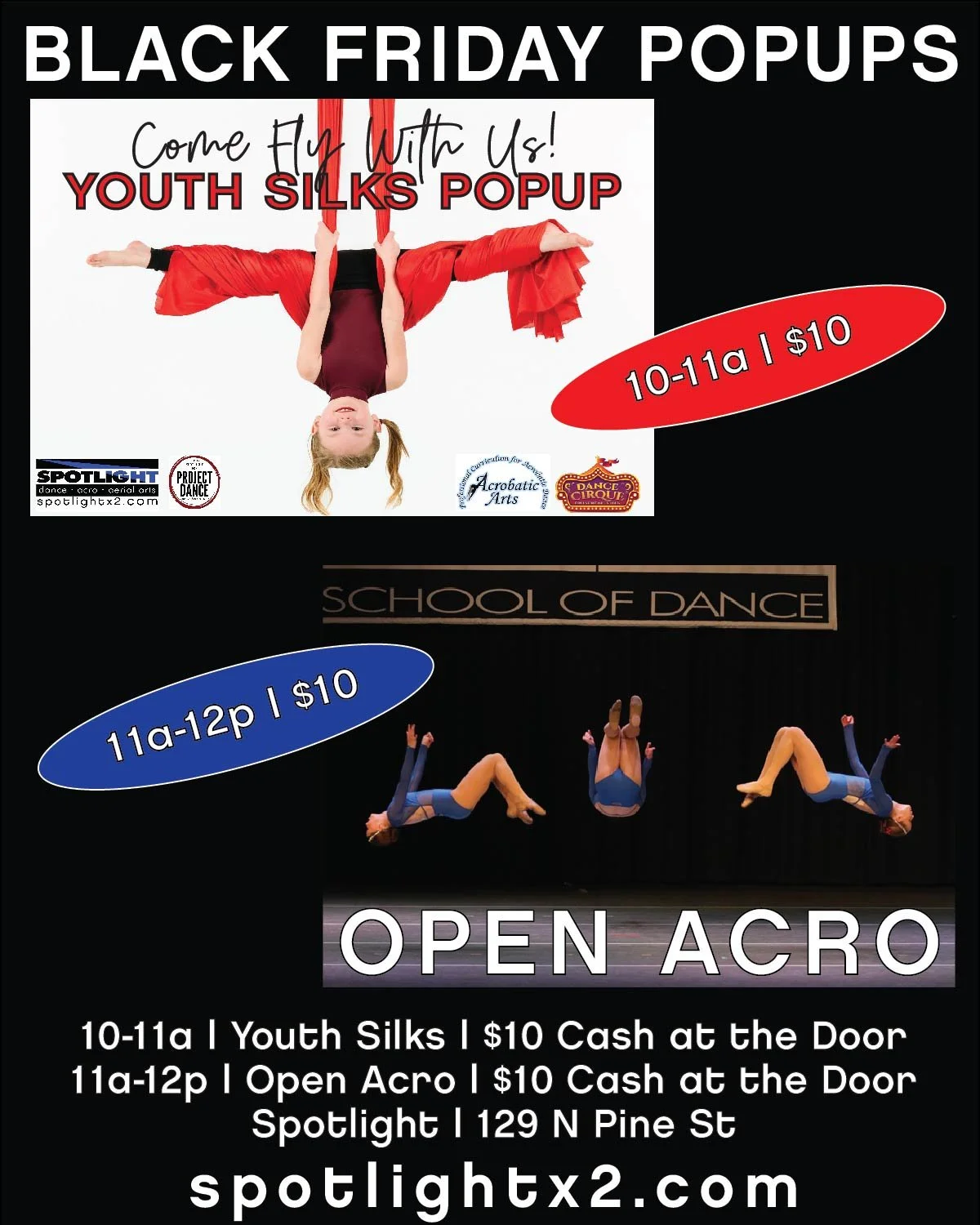 🚨‼ T O M O R R O W ‼🚨
b l a c k &bull; f r i d a y &bull; p o p u p s

Spotlight PopUps | Tomorrow Morning
All ages | All levels | All FUN

YOUTH 🪂 SILKS
10-11a | $10 Cash at the Door
OPEN🤸 ACRO
11a-12p | $10 Cash at the Door

#spotlightx2 
#open