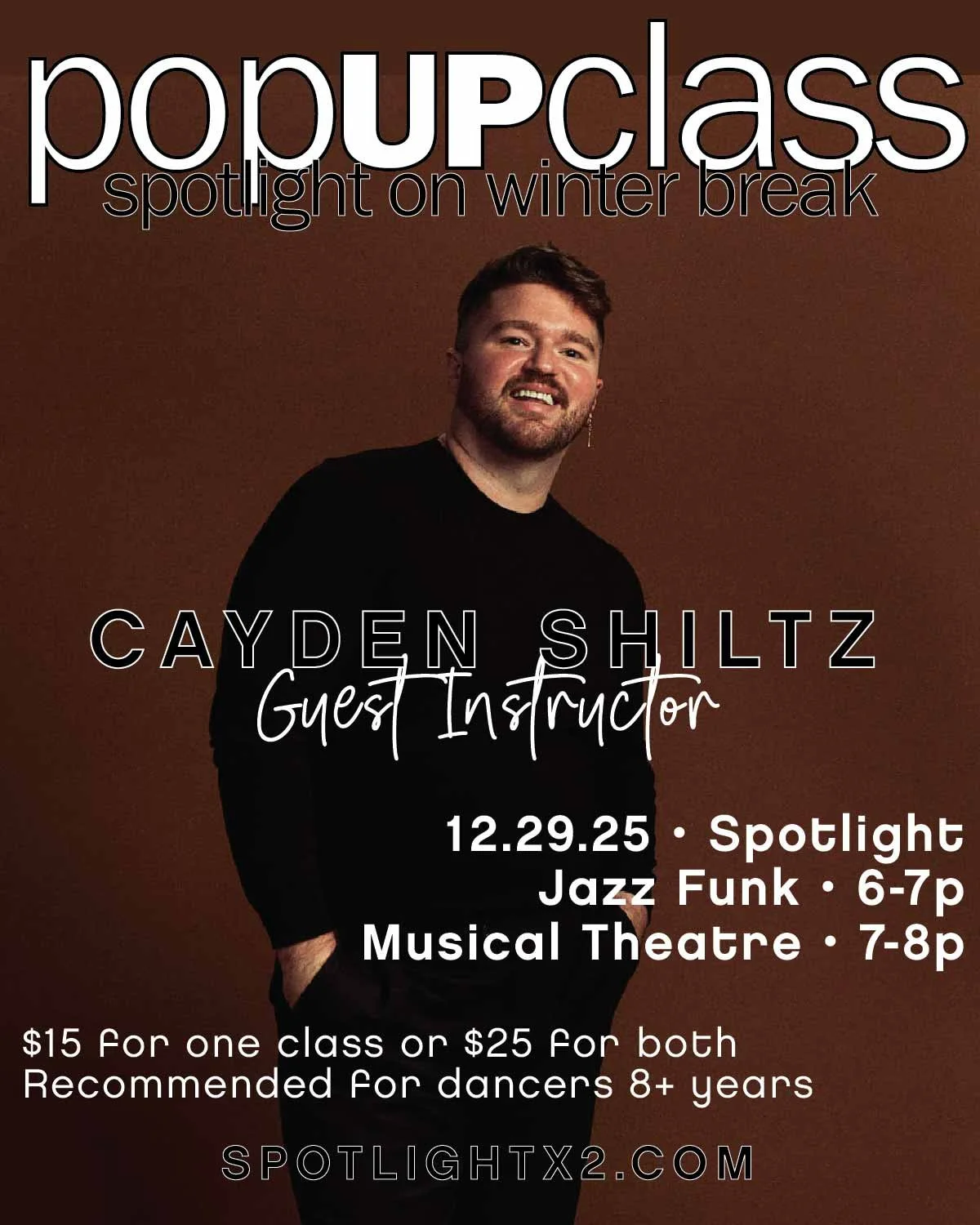 w i n t e r ❄ b r e a k ❄ p o p u p s
GUEST TEACHER &rarr; CAYDEN SHILTZ

🎁 Cayden's home for the holidays, and he's bringing with him two incredibly fun PopUp Classes: Jazz Funk + Musical Theatre!

P O P U P &uarr; Cayden Shiltz &uarr; 12.29.25
🕺J