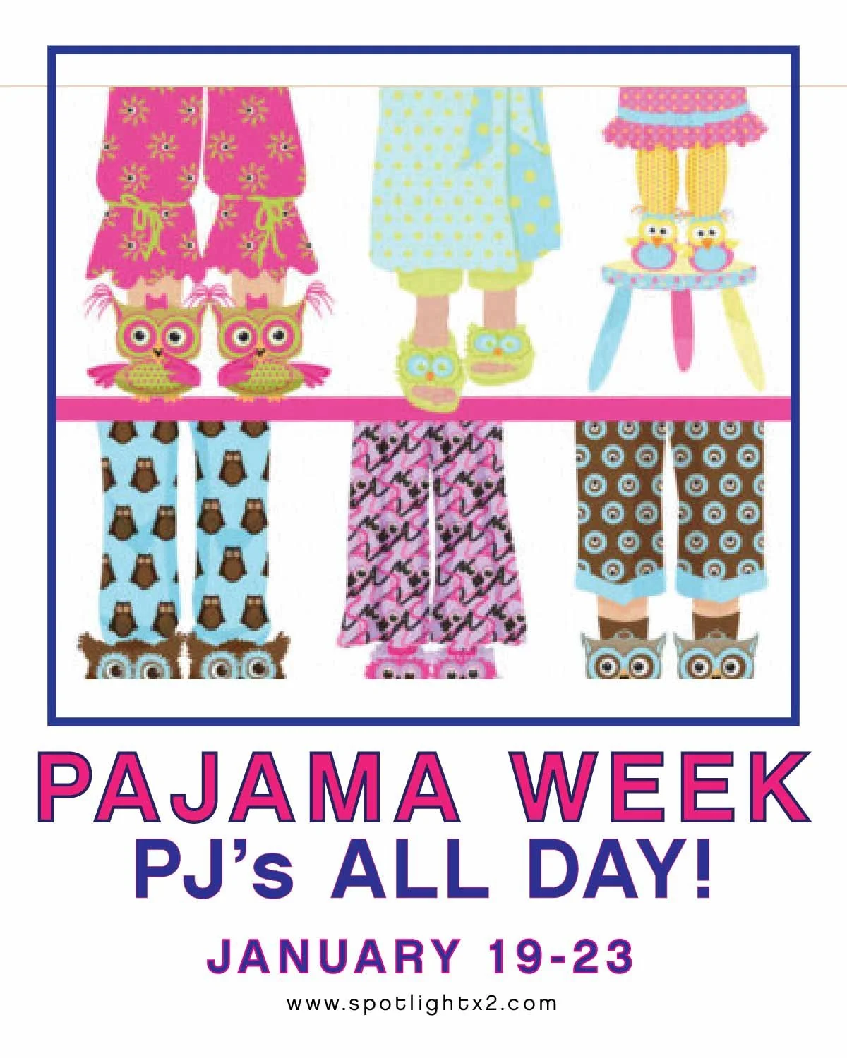 🤩PJs All Day!😍
Pajama Week at Spotlight is January 19-23. Dancers: Wear your PJs to class! 😀
#spotlightx2 #shinebrightbringjoy #pajamaday
