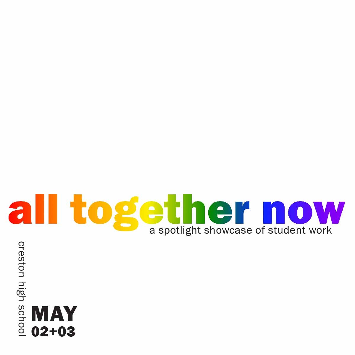 a l l &bull; t o g e t h e r &bull; n o w
a spotlight showcase of student work
05.02.26 + 05.03.26
creston high school

🌈 🤸&zwj;♀️ 🌈 🤸&zwj;♀️ 🌈
#spotlightx2 
#SpotlightInspires 
#SpotlightRecital2026 
#alltogethernow 
#studentexhibition