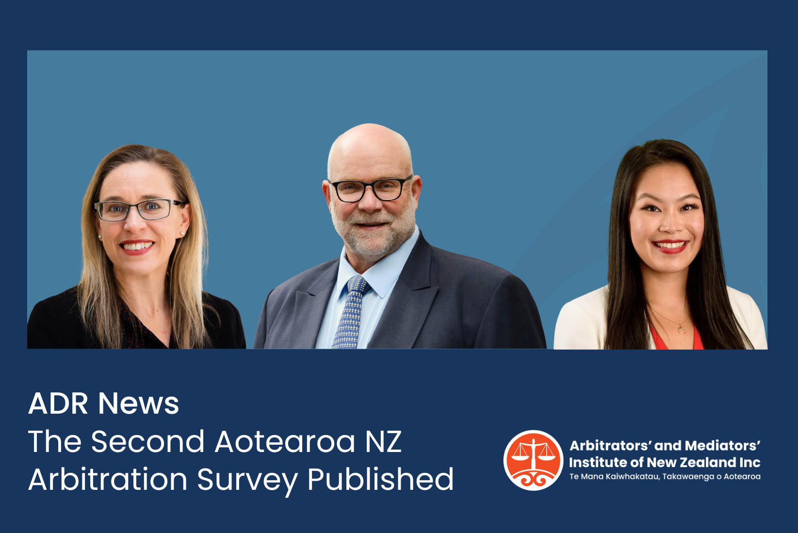 New Insights into Arbitration in Aotearoa: The Second Aotearoa Survey Published